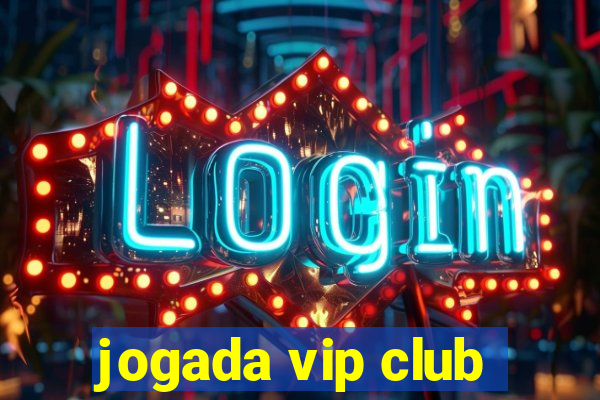 jogada vip club